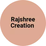 Business logo of Rajshree Creation