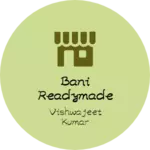 Business logo of Bani readymade