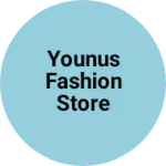 Business logo of Younus fashion store