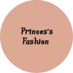 Business logo of Princes's Fashion