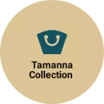 Business logo of Tamanna collection