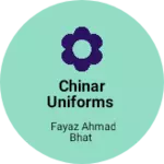 Business logo of Chinar uniforms