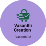 Business logo of Vasanthi Creation