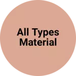 Business logo of All types material