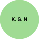 Business logo of K. G. N