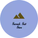 Business logo of Sarvesh suit Store