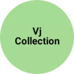 Business logo of Vj collection