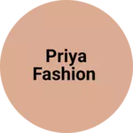 Business logo of Priya Fashion based out of South Delhi