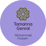 Business logo of Tamanna genral store