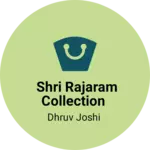 Business logo of shri Rajaram collection