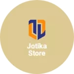 Business logo of Jotika store