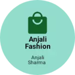 Business logo of Anjali fashion were