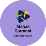 Business logo of Mehak garment