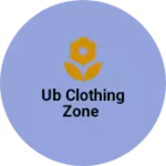 Business logo of Ub clothing zone