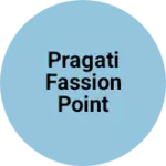 Business logo of Pragati fassion point chadhan