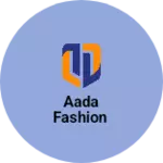 Business logo of Aada Fashion