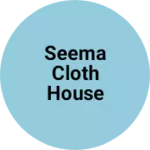 Business logo of Seema Cloth House