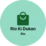 Business logo of rio ki dukan
