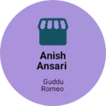 Business logo of Anish Ansari