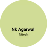 Business logo of NK Agarwal