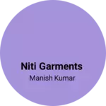 Business logo of Niti Garments