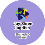 Business logo of Jay shree Jagdish