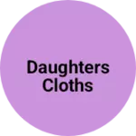Business logo of Daughters cloths