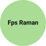 Business logo of FPS Raman