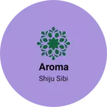 Business logo of Aroma