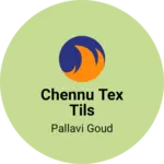 Business logo of Chennu tex tils