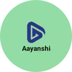 Business logo of Aayanshi