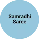 Business logo of Samradhi saree