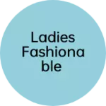Business logo of Ladies fashionable