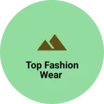 Business logo of Top Fashion Wear