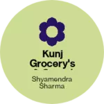 Business logo of Kunj grocery's & Genral store