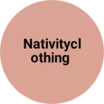 Business logo of Nativityclothing