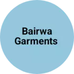 Business logo of BAIRWA garments