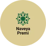 Business logo of Naveya premi