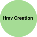 Business logo of HMV CREATION
