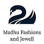 Business logo of Madhu Fashions and Jewellery 