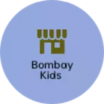 Business logo of Bombay kids