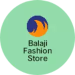 Business logo of Balaji fashion store