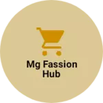 Business logo of Mg fassion hub