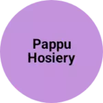 Business logo of PAPPU HOSIERY