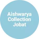 Business logo of Aishwarya collection Jobat
