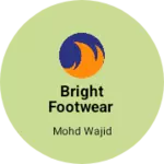Business logo of Bright footwear