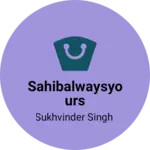 Business logo of Sahibalwaysyours