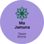 Business logo of Ma Jamuna bastralay