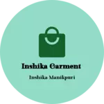 Business logo of Inshika garment
