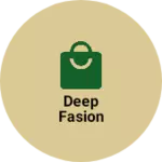 Business logo of Deep fasion
